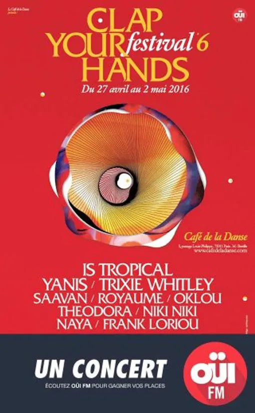 Place offerte pour le festival Clap Your Hands avec OÜI FM