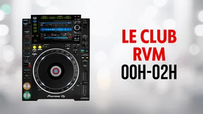 LE CLUB RVM 00H/02H
