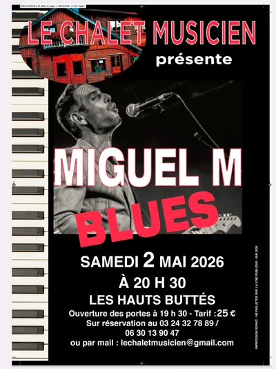 LE CHÂLET MUSICIEN - MIGUEL M 