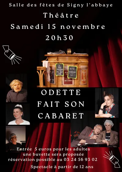 Odette fait son cabaret - Signy-le-Petit