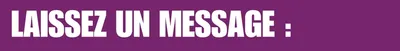 Laissez un message