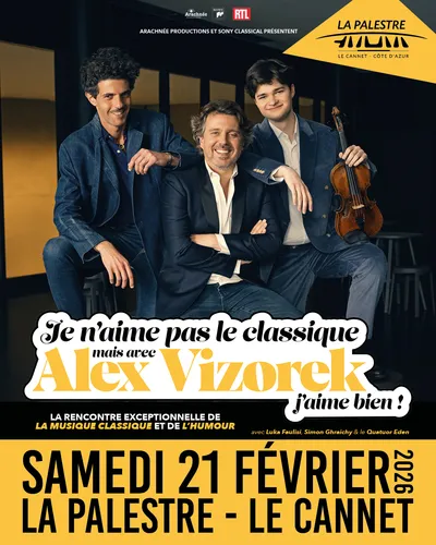 GAGNEZ DES PLACES POUR "Je n'aime pas le classique mais avec Alex Vizorek j'aime bien" A LA PALESTRE