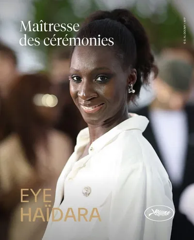 Festival de Cannes : Eye Haïdara maîtresse de cérémonie