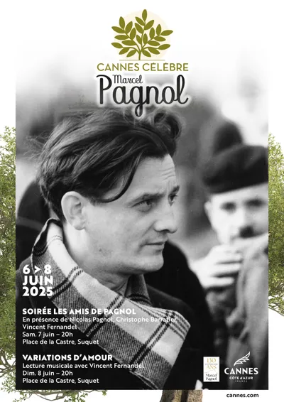  Cannes célèbre Marcel Pagnol du 6 au 8 juin