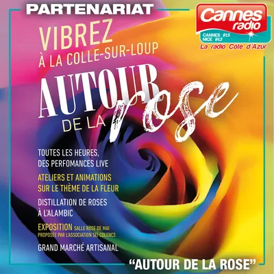 AUTOUR DE LA ROSE : DIMANCHE 15 MAI A LA COLLE SUR LOUP