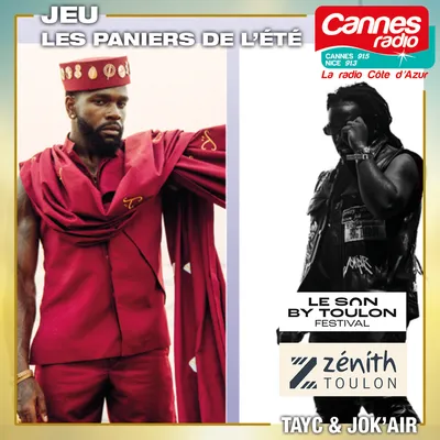 LE SON BY TOULON : GAGNEZ DES PLACES POUR LE CONCERT DE TAYC ET JOK'AIR