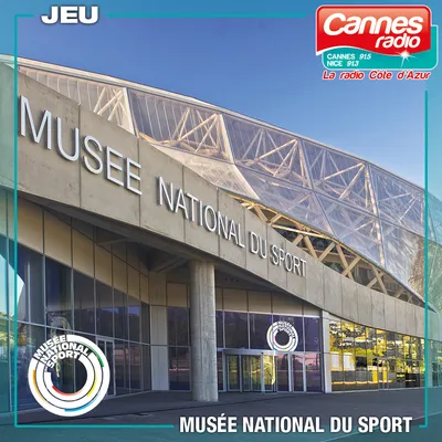 GAGNEZ DES ENTREES POUR LE MUSEE NATIONAL DU SPORT A NICE