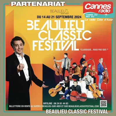 PARTENARIAT CANNES RADIO : LE BEAULIEU CLASSIC FESTIVAL 2025