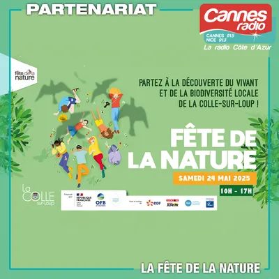 PARTENARIAT CANNES RADIO : LA FÊTE DE LA NATURE A LA COLLE SUR LOUP