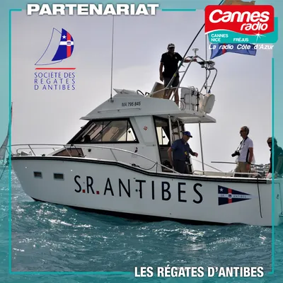 PARTENARIAT CANNES RADIO : LES REGATES D'ANTIBES