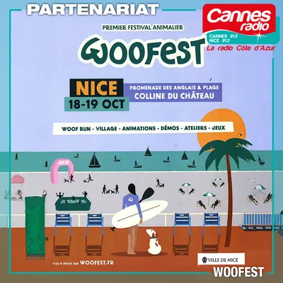 PARTENARIAT CANNES RADIO : LE WOOFEST A NICE 