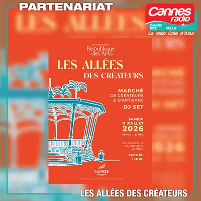 PARTENARIAT CANNES RADIO : LES ALLEES DES CREATEURS