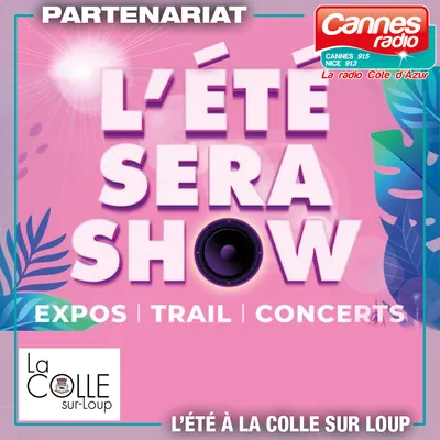 PARTENARIAT CANNES RADIO ET LA COLLE-SUR-LOUP