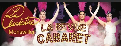 LA REVUE CABARET - La Clandestine - Monswiller