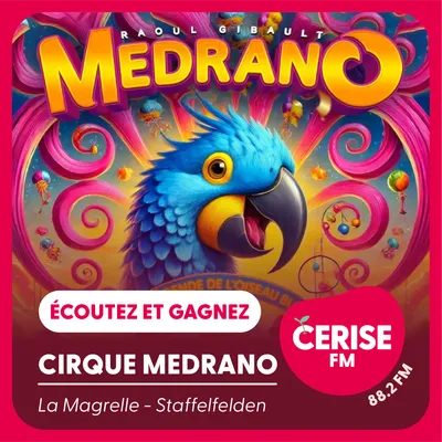 Cerise FM - S10 - Cirque Medrano carré
