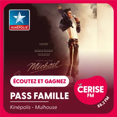 Cerise FM - S17 - Pass famille Kinépolis carré