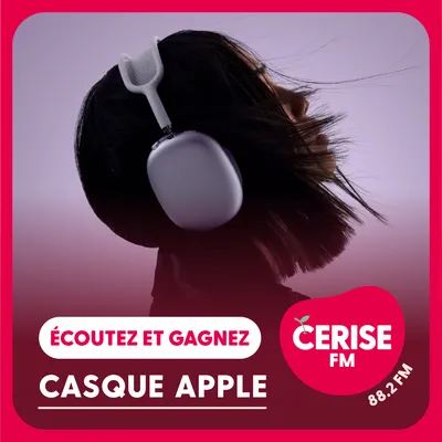 Cerise FM - S37 - Casque Apple carré