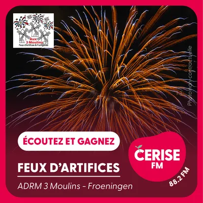 Cerise FM - S47 - Feux d'artifices ADRM 3 Moulins carré