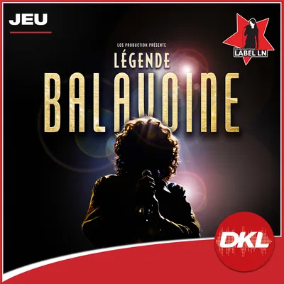 DKL - S09 - Légende Balavoine Label LN