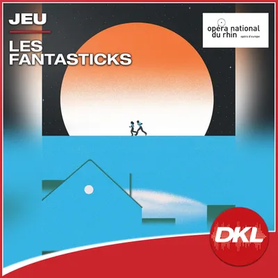 DKL - S48 - Les Fantasticks Théâtre de la Sinne