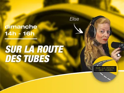 Sur la route des tubes