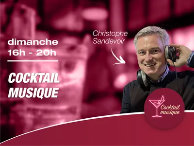 Dimanche - 16h-20h - Cocktail Music