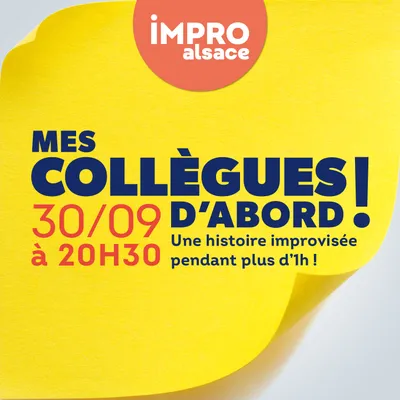 Mes Collègues d'Abord