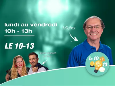 Lundi au vendredi - 10h-13h - Le 10-13