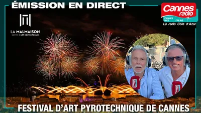 EMISSION SPECIALE EN DIRECT FESTIVAL D'ART PYROTECHNIQUE DE CANNES