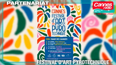 PARTENARIAT CANNES RADIO : LE FESTIVAL D'ART PYROTECHNIQUE DE CANNES