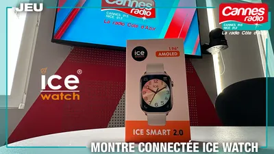 GAGNEZ UNE MONTRE CONNECTEE ICE WATCH