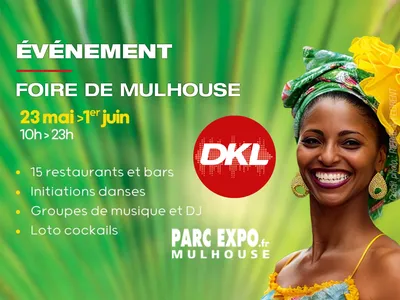 Slider DKL - Événement - Foire de Mulhouse 2025