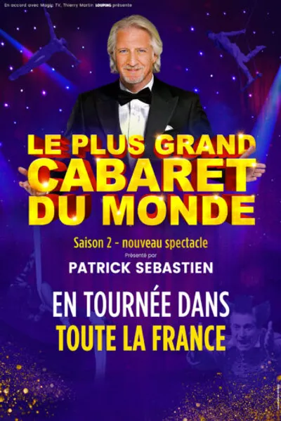 LE PLUS GRAND CABARET DU MONDE SAISON 2