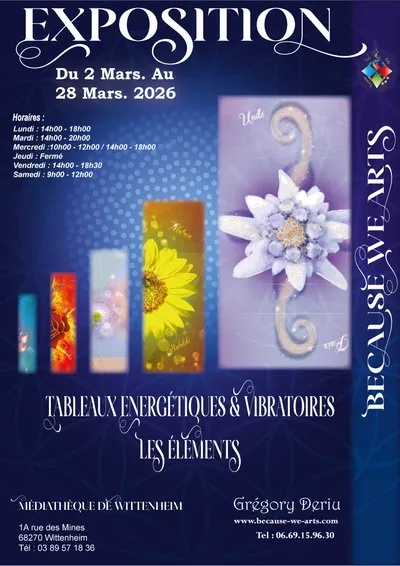 Expo « Because We Arts » du 2 au 28 mars 2026 à Wittenheim.