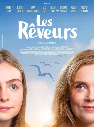 Isabelle Carré signe son premier film en tant que réalisatrice, "Les Rêveurs"