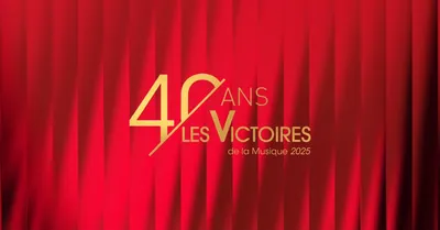 LES 40èmes VICTOIRES DE LA MUSIQUE
