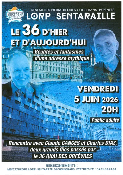 Lorp-Sentaraille : une conférence autour du mythique 36, quai des Orfèvres