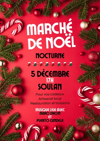 Marché de Noël nocturne de Soulan