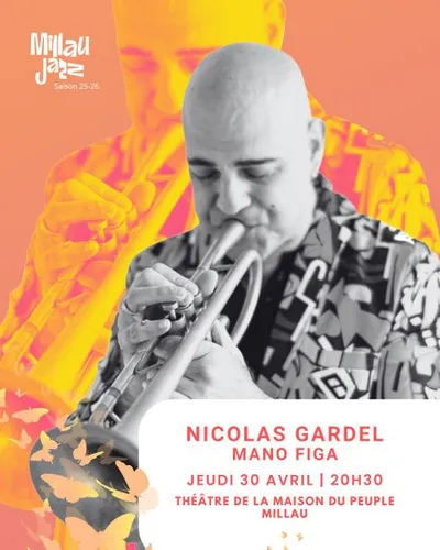 Millau (12) : Concert : Nicolas Gardel | Mano Figa