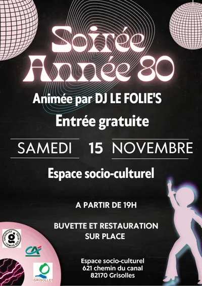 Grisolles (82) : Soirée Année 80