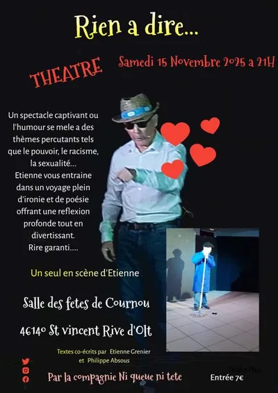 St Vincent rive d'olt (46) : Spectacle "Rien a dire"