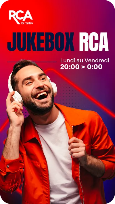 Semaine | Jukebox RCA | 20h-00h