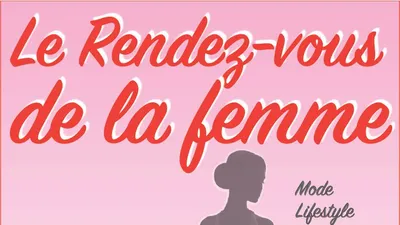 Le Rendez-Vous de la Femme