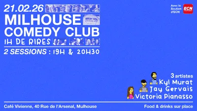 Milhouse Comedy Club le 21/02