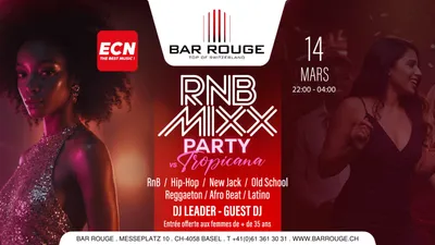 RnB Mixx Party vs Tropicana au Bar Rouge avec ECN