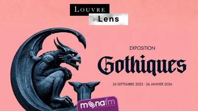 Gagnez vos entrées pour l'exposition GOTHIQUES au Louvre Lens