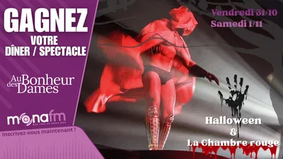Gagnez votre dîner spectacle au Bonheur Des Dames pour Halloween 