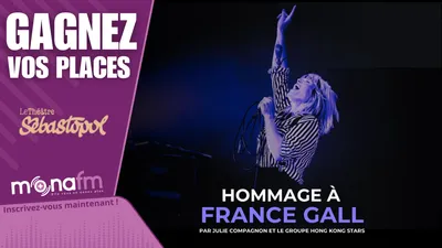 Gagnez vos places pour l'Hommage à France Gall