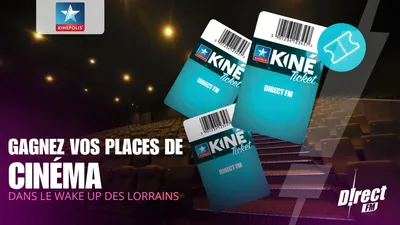 A gagner cette semaine dans le Wake Up des Lorrains : Vos places de...
