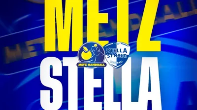Sport : vos places pour le match « Metz Handball – Stella Saint Maur »